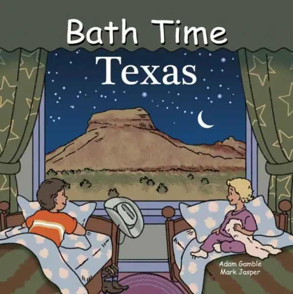Bath Time Texas - Adam Gamble, Mark Jasper