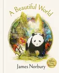 A Beautiful World - James Norbury