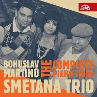 Smetanovo trio – Klavírní tria (Komplet)