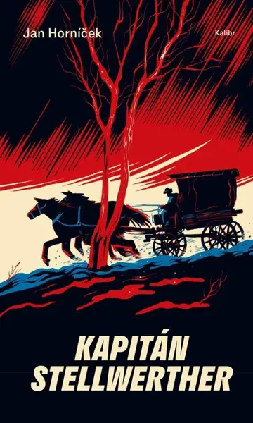 Kapitán Stellwerther - Jan Horníček