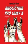 Angličtina pro lamy 3 - Ladislav Čech - e-kniha