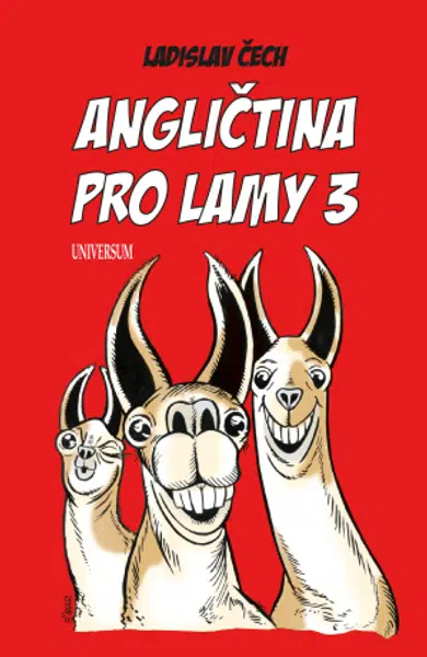 Angličtina pro lamy 3 - Ladislav Čech - e-kniha
