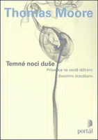 Temné noci duše - Thomas Moore