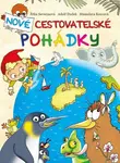 Nové cestovatelské pohádky - Jitka Severinová