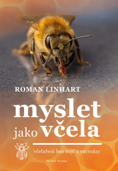 Myslet jako včela  - Roman Linhart - e-kniha
