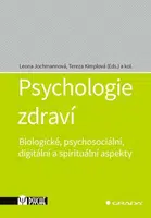 Psychologie zdraví - Tereza Kimplová, kolektiv autorů, Leona Jochmannová - e-kniha