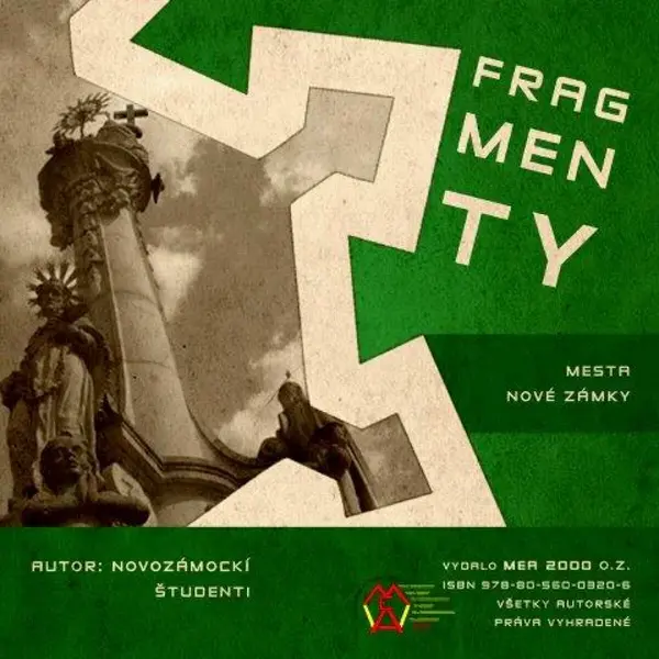 Fragmenty mesta Nové Zámky - Novozámockí študenti