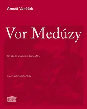 Vor Medúzy - Arnošt Vaněček