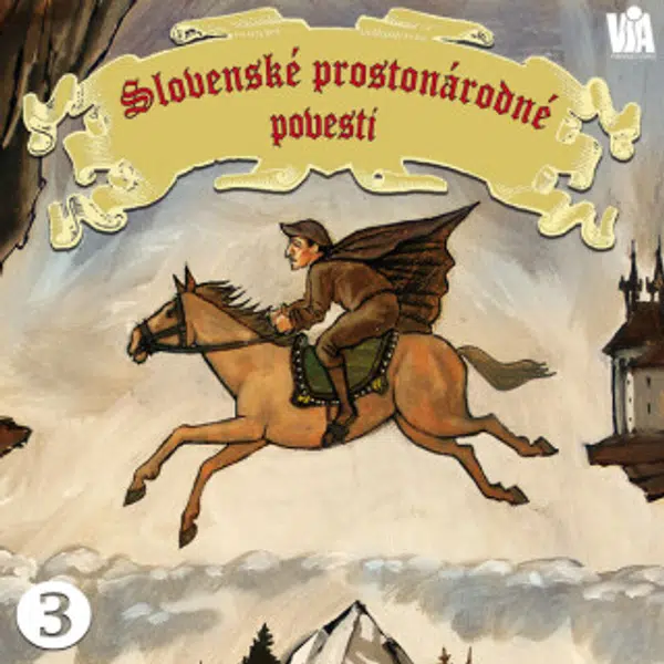 Slovenské prostonárodné povesti dľa P. E. Dobšinského (tretia séria) - Pavol Dobšinský - audiokniha