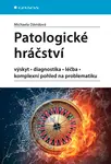 Patologické hráčství - Michaela Dávidová