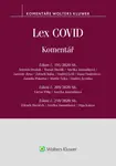 Lex COVID (č. 191/2020 Sb., č. 209/2020 Sb., č. 210/2020 Sb.) - komentář