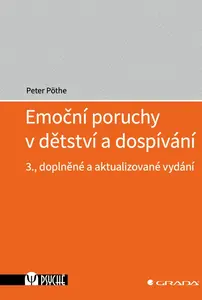 Emoční poruchy v dětství a dospívání - Peter Pöthe