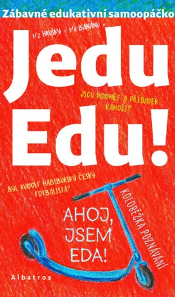 Jedu Edu - Irena Tatíčková