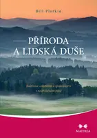 Příroda a lidská duše - Bill Plotkin - e-kniha