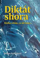 Diktát shora - Helena Svobodová