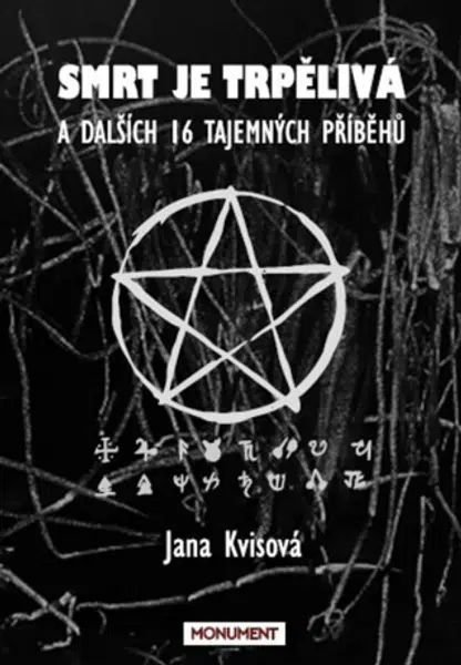 Smrt je trpělivá - Jana Kvisová
