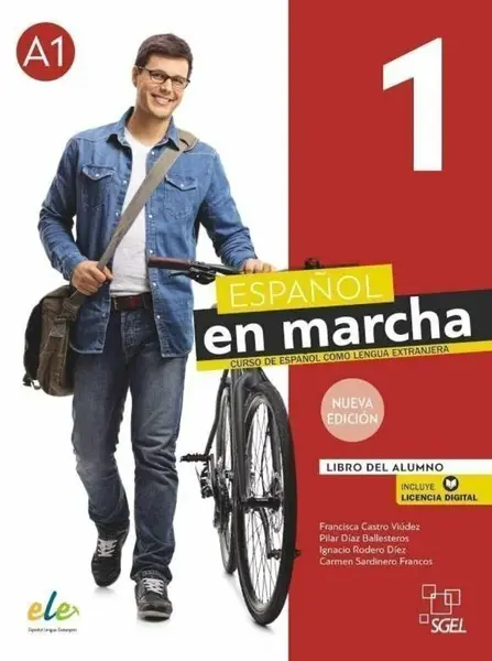 Espanol en marcha 1 + licencia digital. Libro del alumno. A1. Nueva edicion - Ignacio Rodero, Carmen Sardinero, Castro Francisca