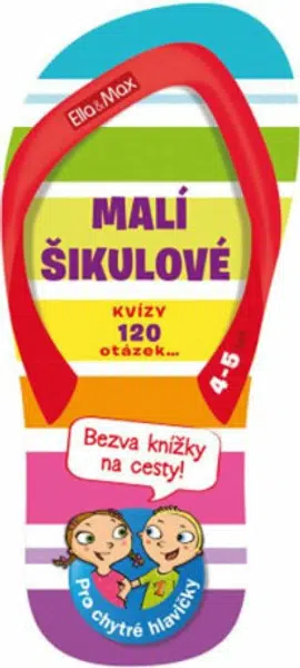MALÍ ŠIKULOVÉ, 4-5 let – Kvízy na cesty