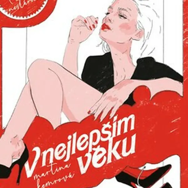 V nejlepším věku - Martina Kemrová