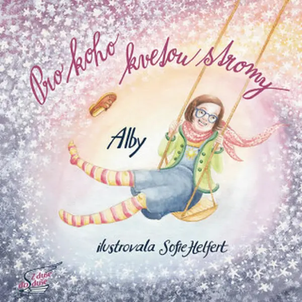 Pro koho kvetou stromy - Alby