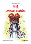 Mia Landecká holčička - Prokešová Miriam