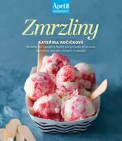 Zmrzliny (Apetit osobnosti) - Kateřina Kočičková