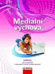 Mediální výchova - Učebnice - Eva Bělohlavá