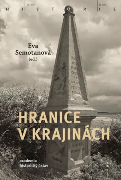 Hranice v krajinách - Eva Semotanová