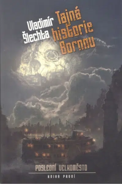 Tajná historie Bornnu - Vladimír Šlechta