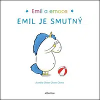 Emil je smutný - Aurélie Chien Chow Chine