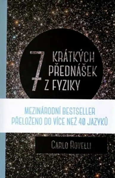 Sedm krátkých přednášek z fyziky - Carlo Rovelli