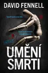 Umění smrti - David Fennell - e-kniha