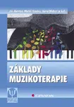 Základy muzikoterapie - Jiří Kantor, Matěj Lipský, Jana Weber - e-kniha