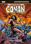 Archivní kolekce Barbar Conan 1 - Conan přichází - Roy Thomas, Barry Windsor-Smith