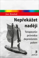 Nepřekážet naději - Jan Roubal