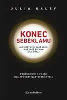 Konec sebeklamu - Galef Julia