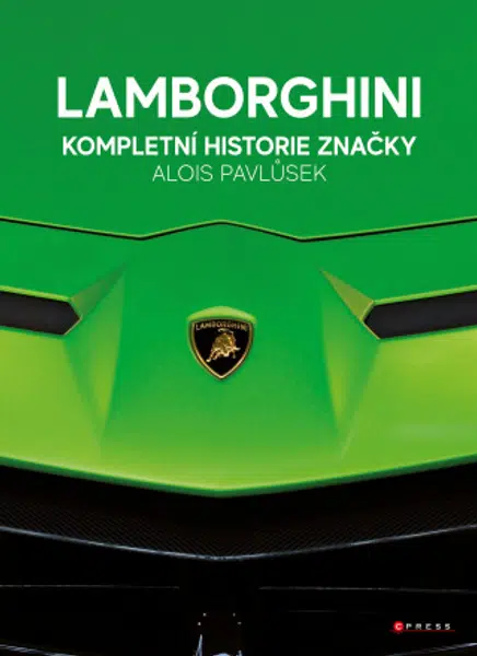 Lamborghini - kompletní historie značky  - Alois Pavlůsek - e-kniha