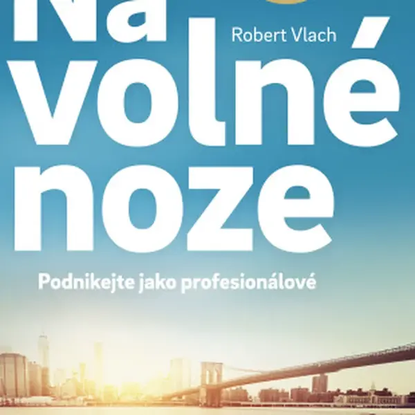 Na volné noze - Robert Vlach - e-kniha