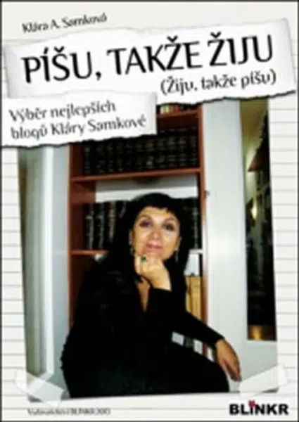 Píšu, takže žiju - Klára Samková