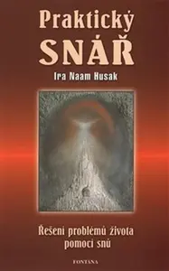 Praktický snář - Ira Naam Husak