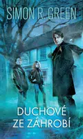 Duchové ze záhrobí - Simon R. Green