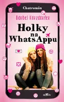Holky na WhatsAppu - Körzdörfer Bärbel