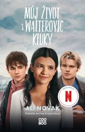Můj život s Walterovic kluky - Ali Novak - e-kniha