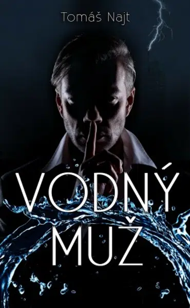 Vodný muž - Tomáš Najt - e-kniha