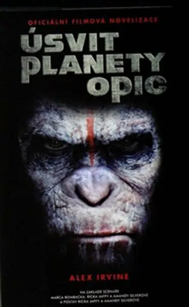 Úsvit planety opic - Alexander Irvine