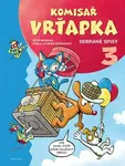Komisař Vrťapka - sebrané spisy 3 - Pavla Etrychová, Tomáš Etrych