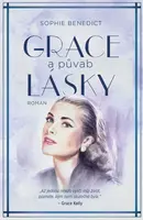 Grace a půvab lásky - Sophie Benedict
