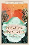 Posvátná místa světa - Sarah Baxter