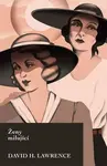 Ženy milující - David Herbert Lawrence