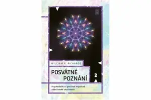 Posvátné poznání - William A. Richards